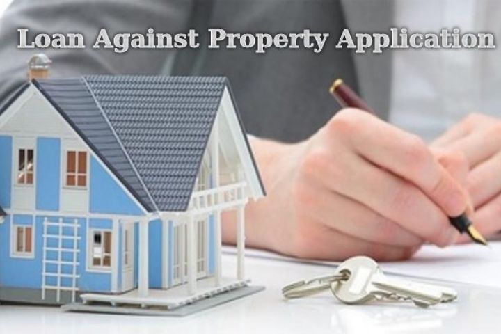 The Top Factors You Need to Know Before Submitting The Loan Against Property Application