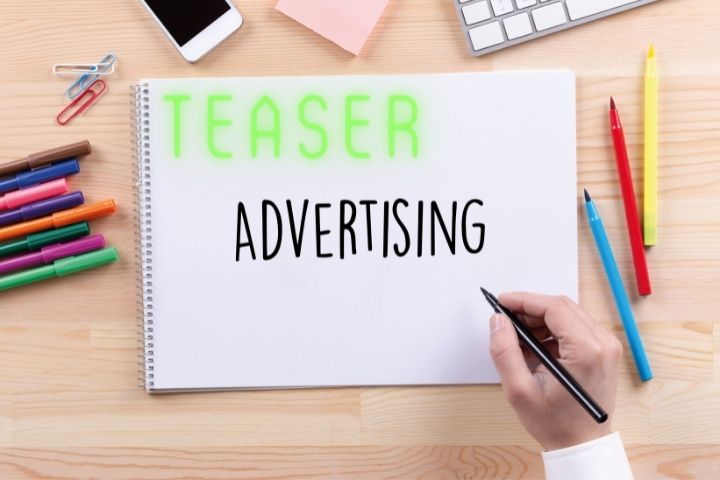 Teaser Advertising: How To Intrigue Customers?